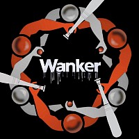 WANKER - Black Eagle Toronto, Aug 6, 8pm